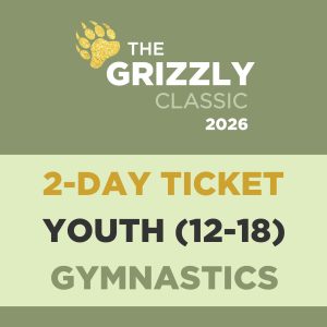 The Grizzly Classic 2026 2-Day Ticket Youth (12-18): Gymnastics