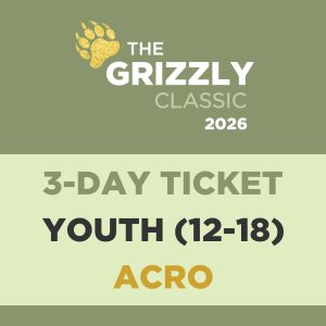 The Grizzly Classic 2026 3-Day Ticket Youth (12-18): Acro